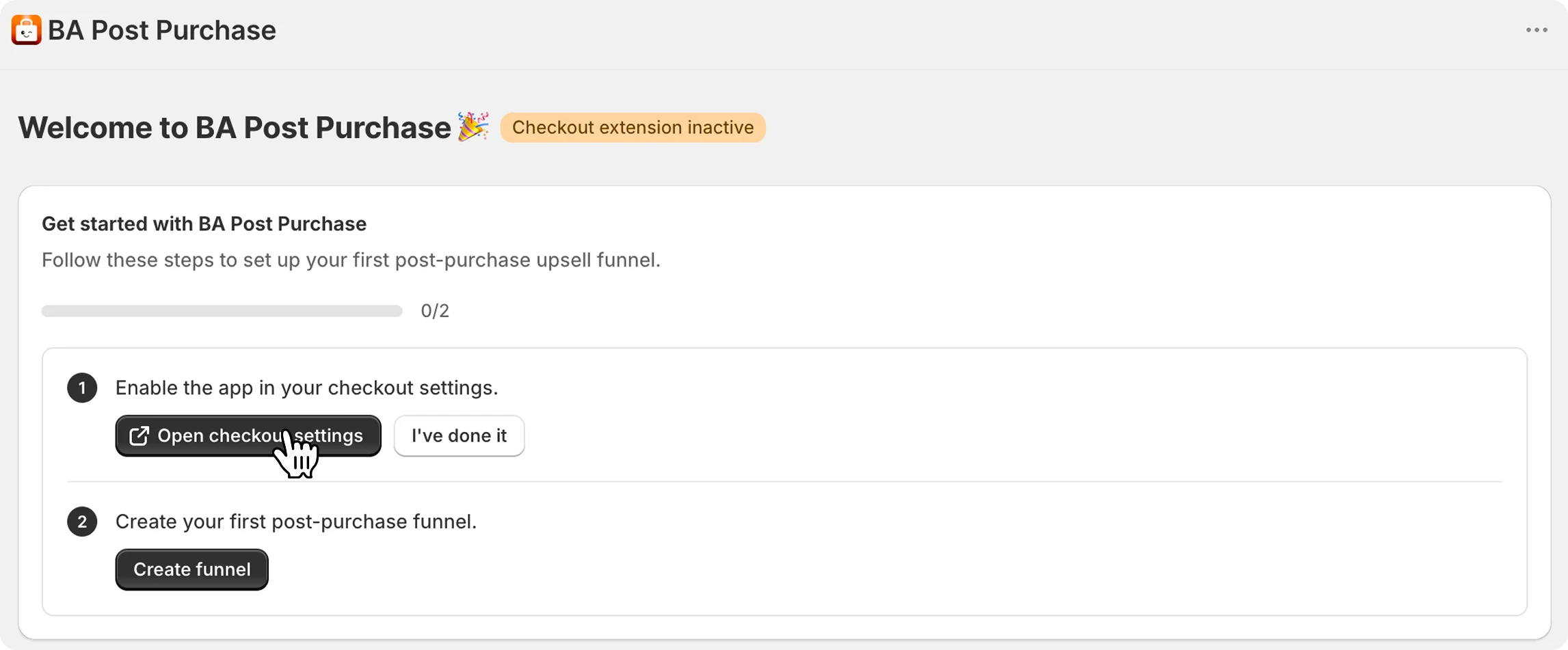 Install BA Post Purchase Upsell and enable it in Shopify checkout settings